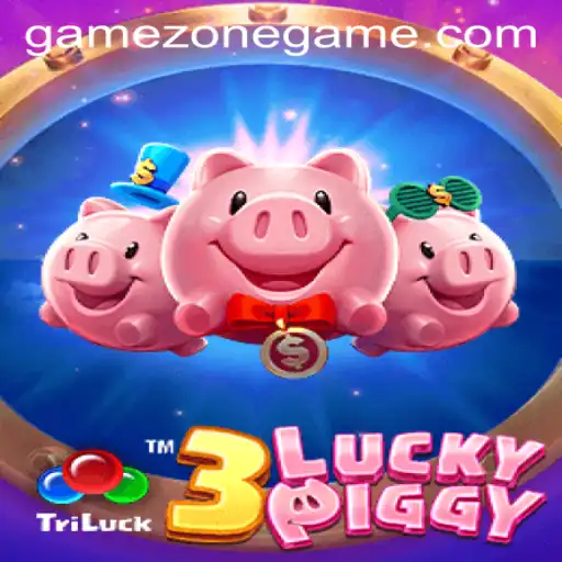 Unveiling the World of 3LUCKYPIGGY: A GameZone Delight