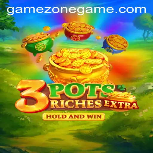 Exploring 3potsExtra: A GameZone Exclusive Adventure