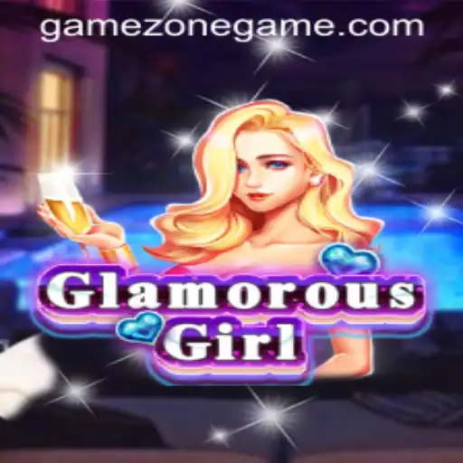 Unlocking the Magic of GlamorousGirl in GameZone