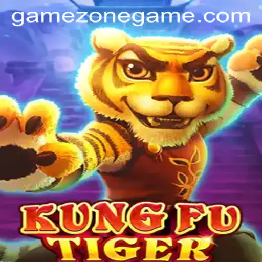 KungFuTiger: A Roaring Adventure in the GameZone