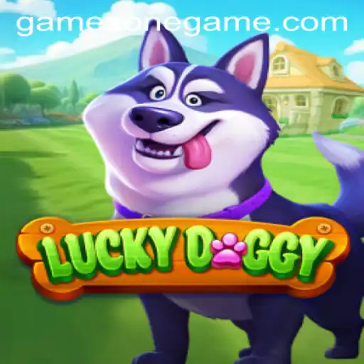 Discovering the Thrills of LuckyDoggy in GameZone