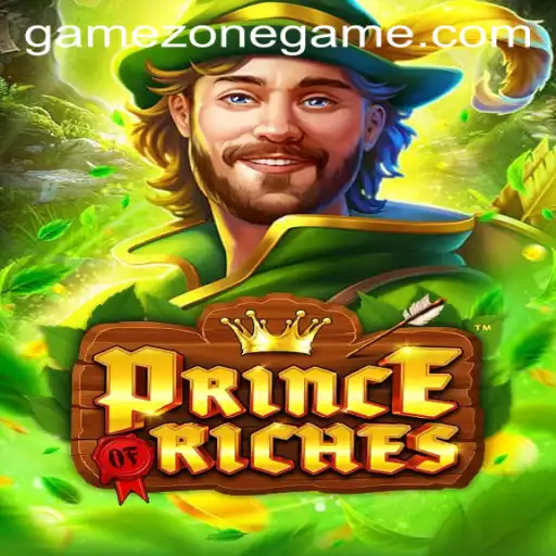 Explore the Exciting World of PrinceOfRiches on GameZone