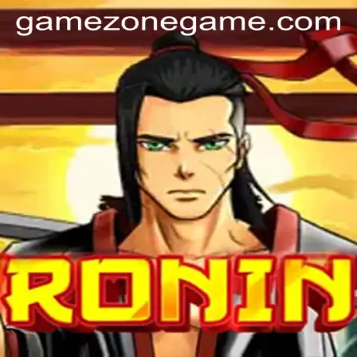 Explore the Thrilling World of 'Ronin' Game on GameZone