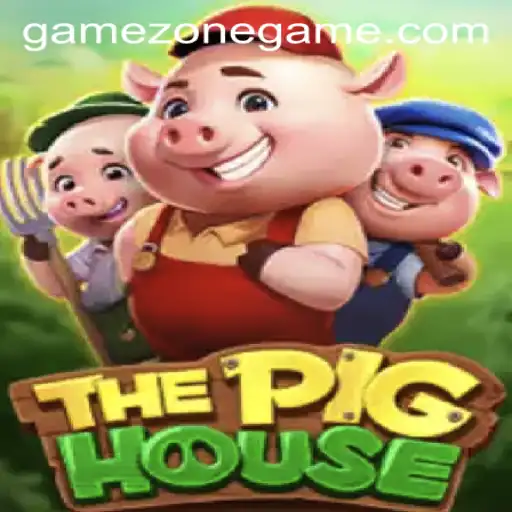 Exploring the Magical World of ThePigHouse in GameZone